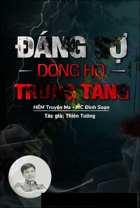 Đáng Sợ Dòng Họ Trùng Tang