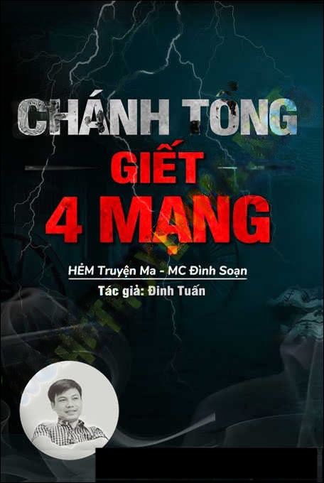 Chánh Tổng G.iết 4 Mạng - Tác Giả Đinh Tuấn - Giọng Đọc Đình Soạn