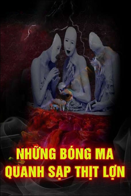 Bóng ma Quanh Sạp Thịt Lợn - Quàng A Tũn