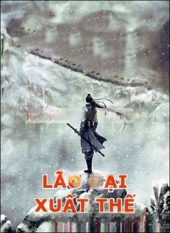 Lão Đại Xuất Thế