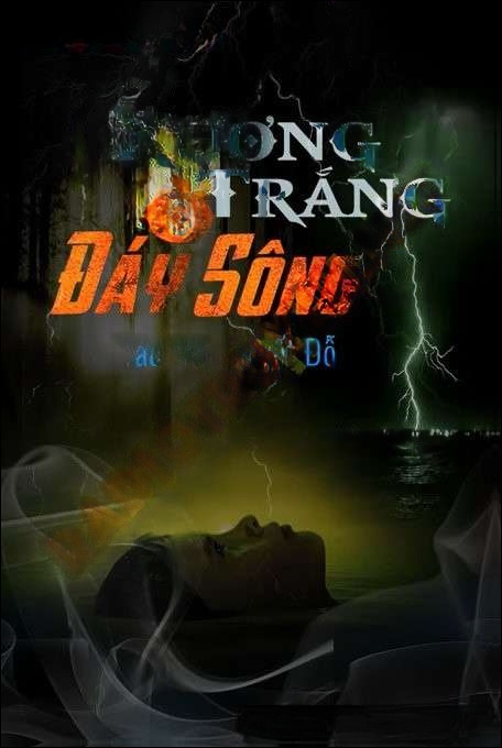 Xương Trắng Ở Đáy Sông