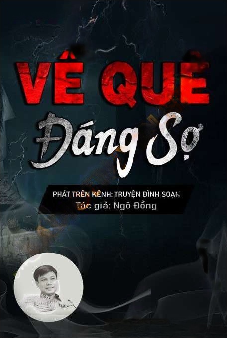 Chuyến Về Quê Đáng Sợ - Đình Soạn