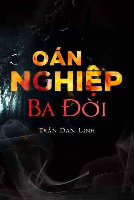 Oán Nghiệp 3 Đời