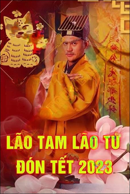 Lão Tam Lão Tứ Đón Tết 2023