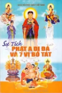 Sự Tích Phật A Di Đà Và 7 Vị Bồ Tát