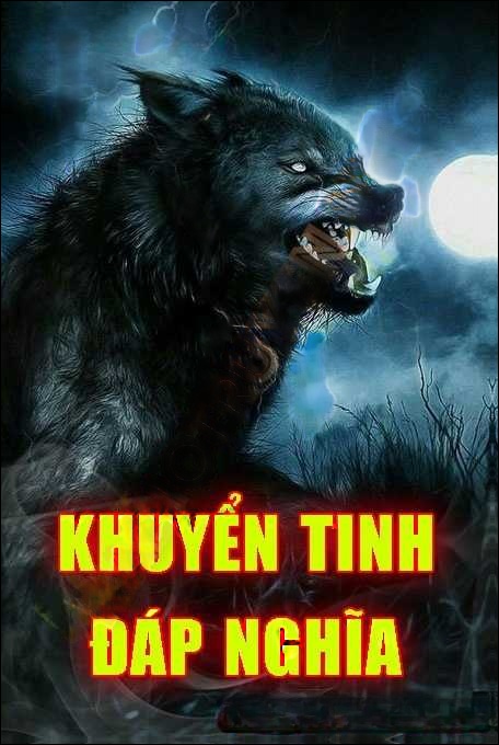 Khuyển Tinh Đáp Nghĩa