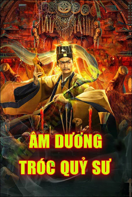 Âm Dương Tróc Quỷ Sư