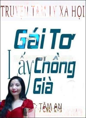 Gái Tơ Lấy Chồng Già