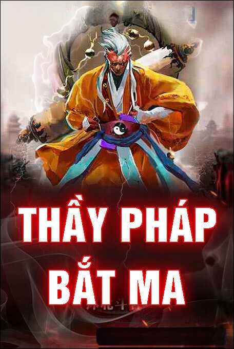 Thầy Pháp Bắt Ma