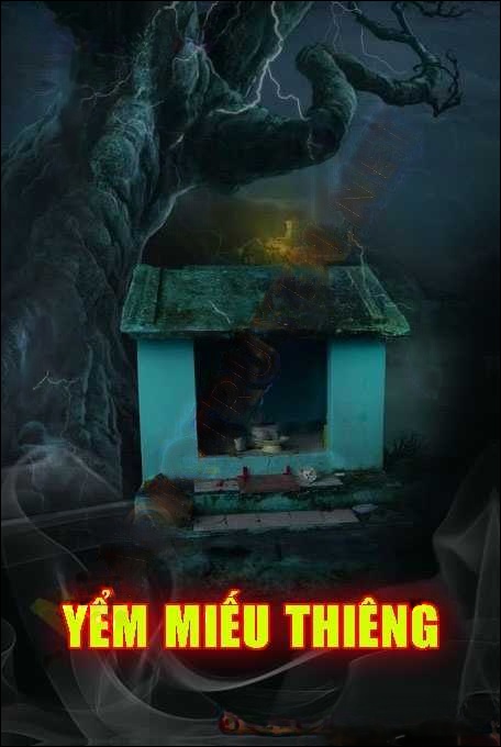 Yểm Miếu Thiêng - Quàng A Tũn
