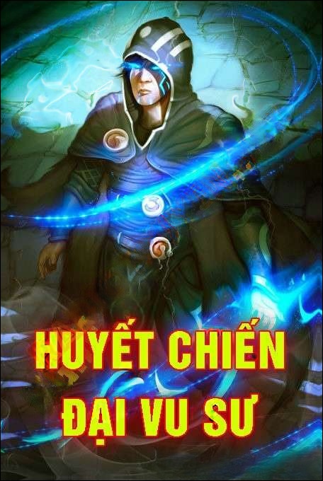 Huyết Chiến Đại Vu Sư