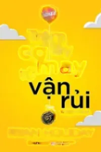 Trộm Lấy Cơ May Từ Vận Rủi