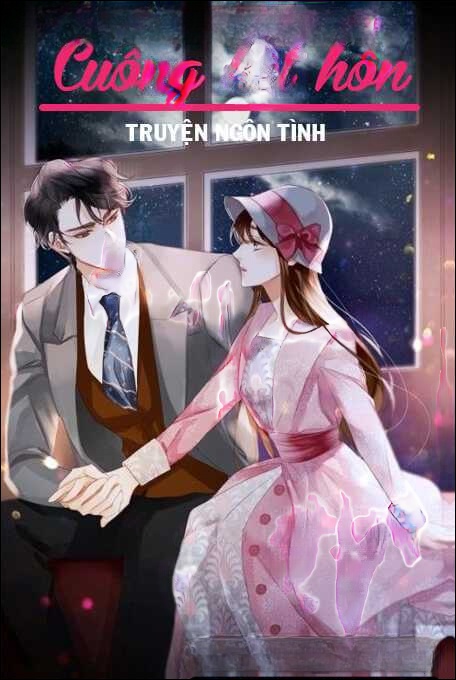 Cuồng Kết Hôn - Truyện Ngắn Tình Yêu