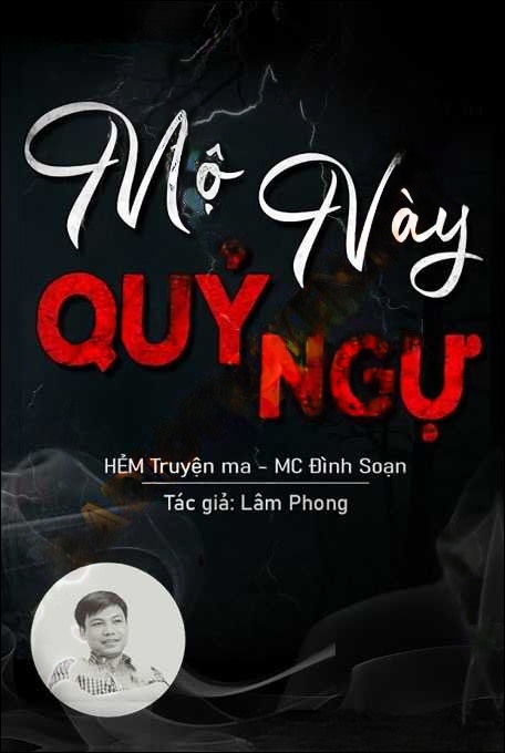 Mộ Này Qủy Ngự