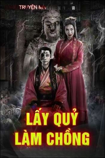 Lấy Quỷ Làm Chồng