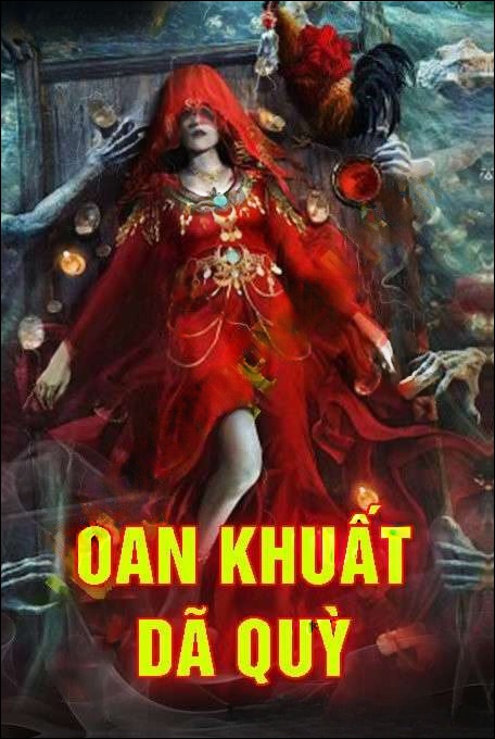 Oan Khuất Dã Quỳ - Nguyễn Huy