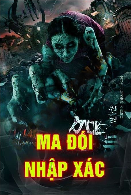 Ma Đói Nhập Xác