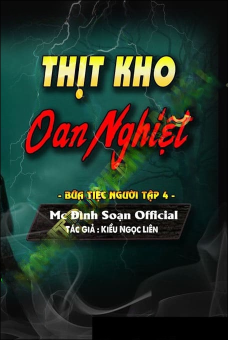 Thịt Kho Oan Nghiệt
