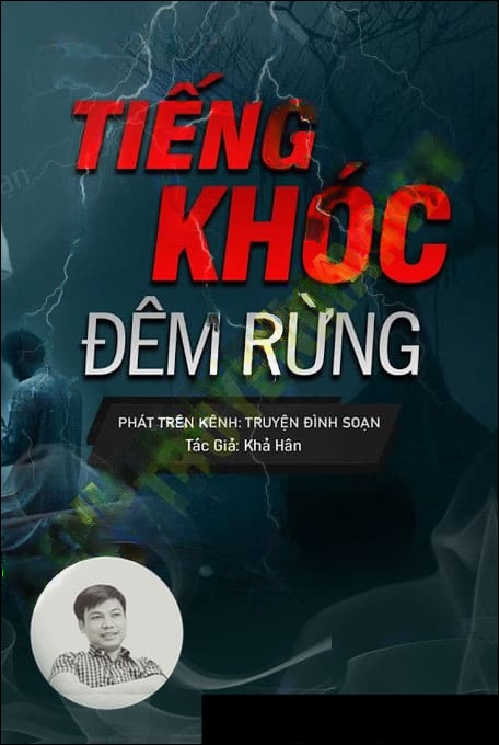 Tiếng Khóc Đêm Rừng
