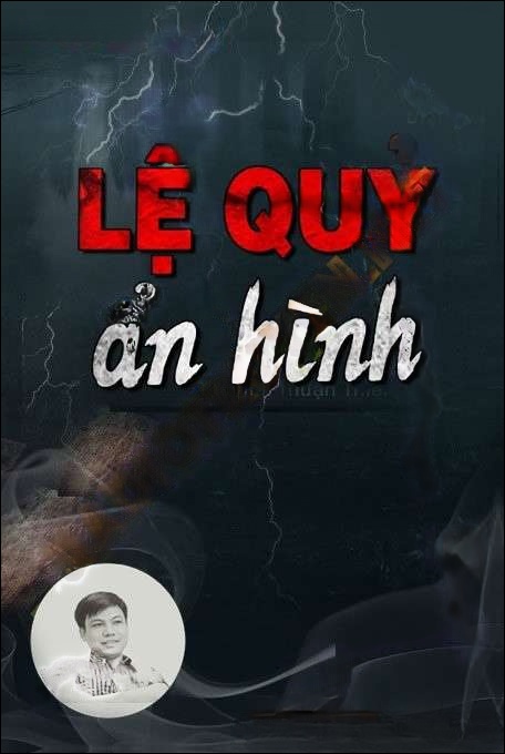 Lệ Quỷ Ẩn Hình - Đình Soạn