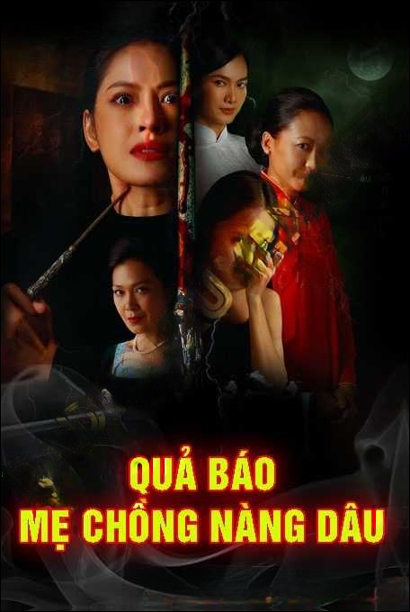 Quả Báo Mẹ Chồng Nàng Dâu