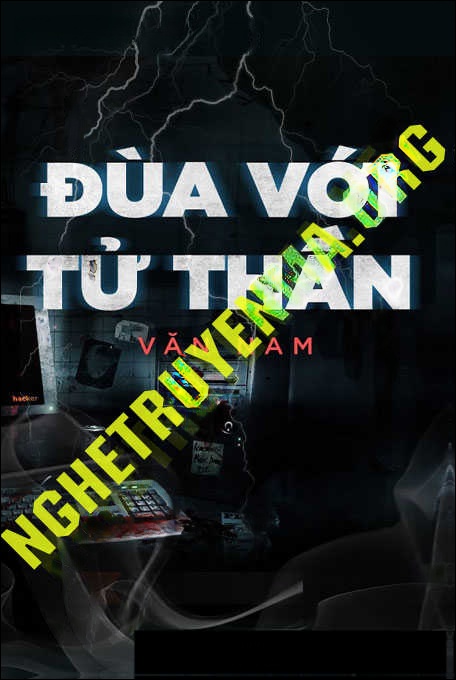 Đùa Với Tử Thần