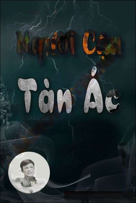 Người Cậu Tàn Ác - Đình Soạn