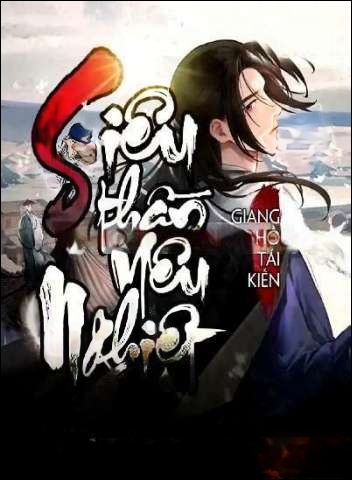 Siêu Thần Yêu Nghiệt