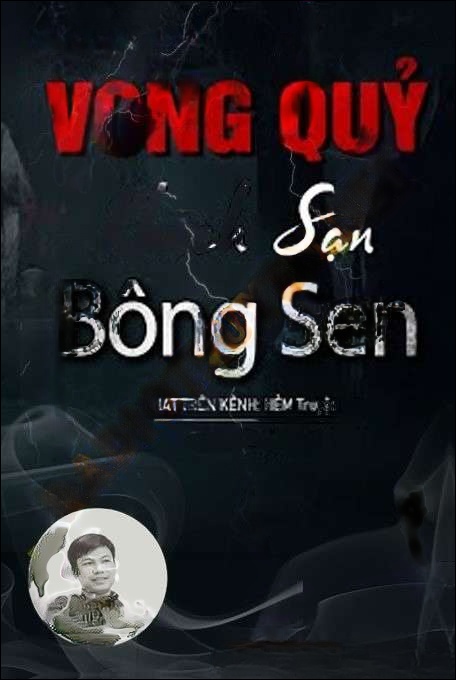 Vong Quỷ Ở Khách Sạn Bông Sen