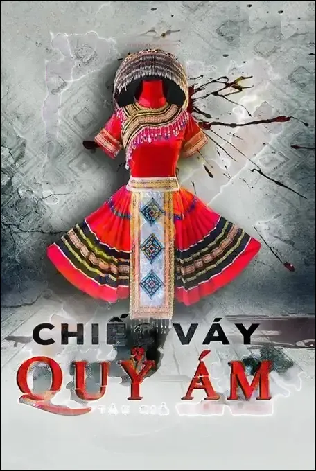 Chiếc Váy Quỷ Ám - Nguyễn Huy