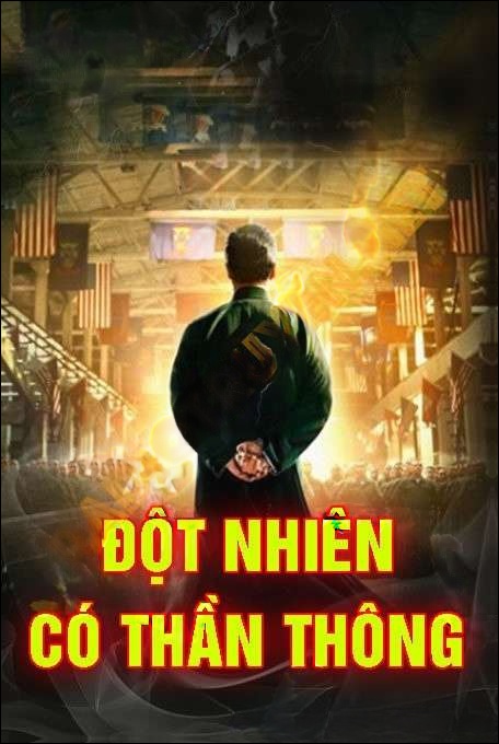 Đột Nhiên Có Thần Thông
