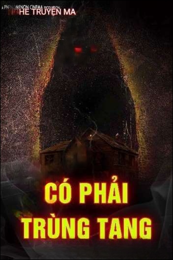 Có Phải Trùng Tang