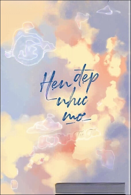 Hẹn Đẹp Như Mơ - Giai Kỳ Như Mộng