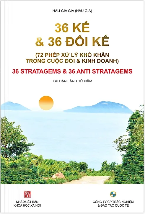 36 Kế Và 36 Đối Kế Trong Kinh Doanh - Chìa Khóa Làm Giàu Tuyệt Đỉnh