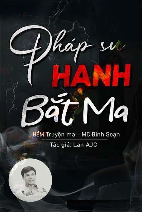 Pháp Sư Hạnh Bắt Ma