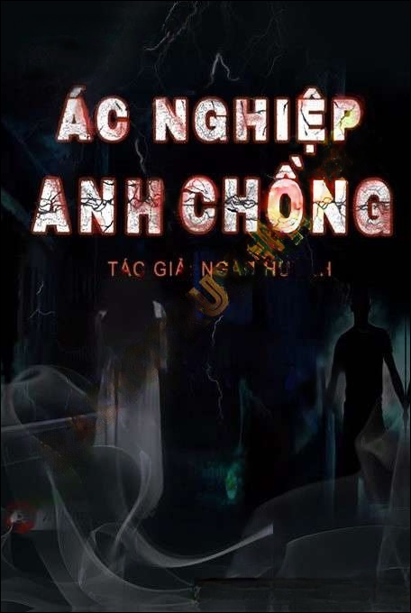 Ác Nghiệp Anh Chồng