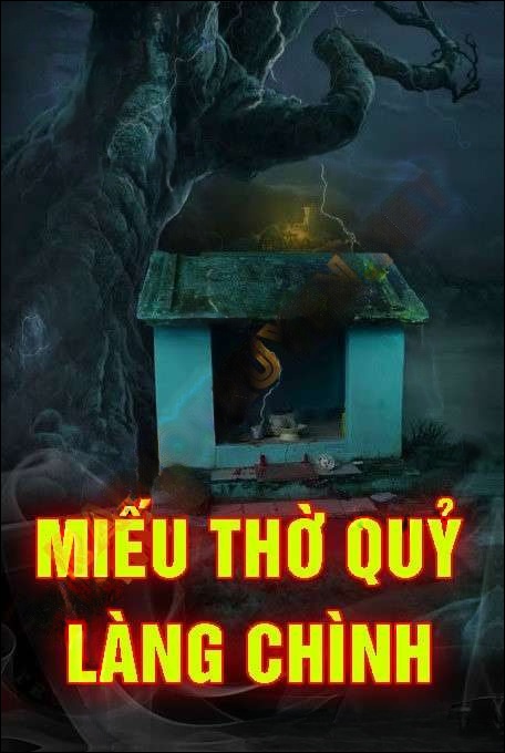 Miếu Thờ Quỷ Làng Chình