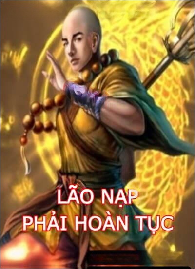 Lão Nạp Phải Hoàn Tục