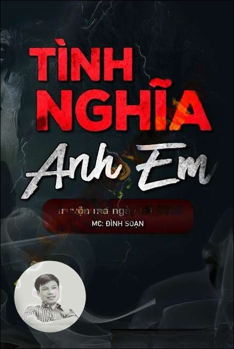 Tình Nghĩa Anh Em - Đình Soạn