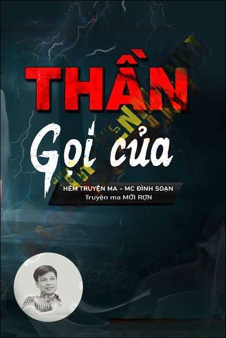 Thần Gọi Của - Đình Soạn