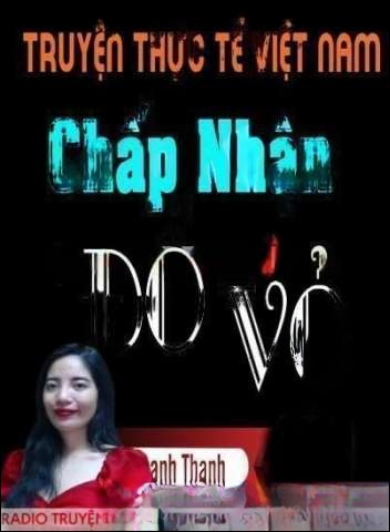 Chấp Nhận Đổ Vỏ