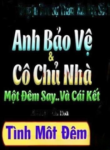 Anh Bảo Vệ Và Cô Chủ Nhà