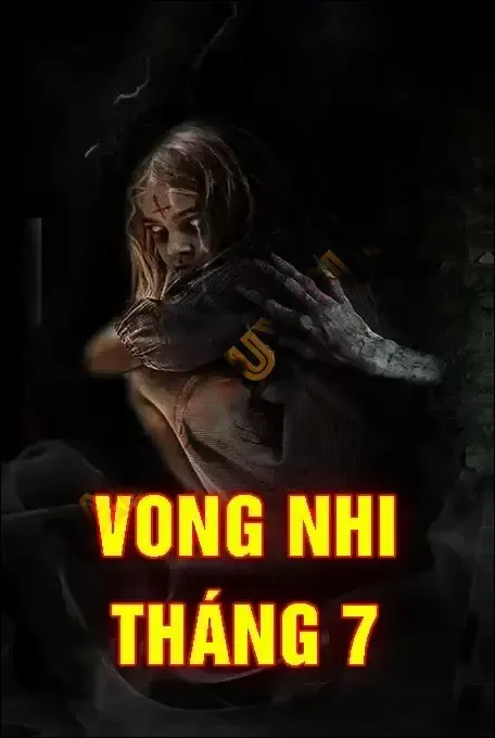 Vong Nhi Tháng 7