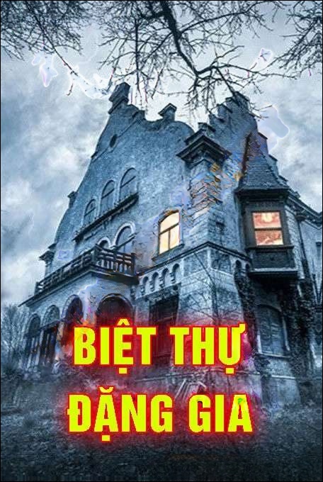 Biệt Thự Đặng Gia