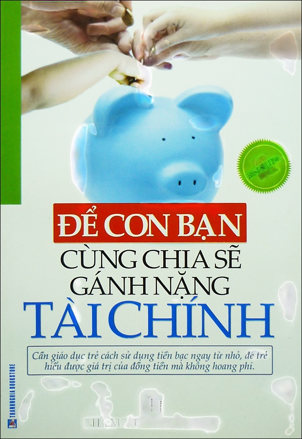 Để Con Bạn Cùng Chia Sẻ Gánh Nặng Tài Chính