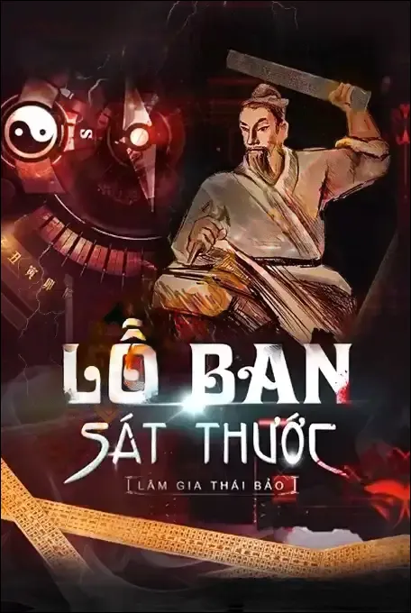 Lỗ Ban Sát Thước - Nguyễn Huy