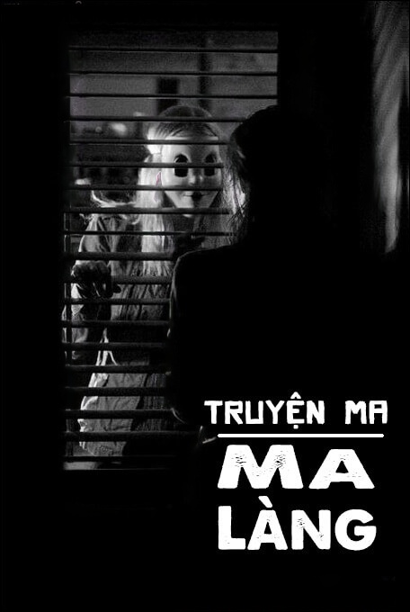 Ma Làng - Truyện Ma Kinh Dị