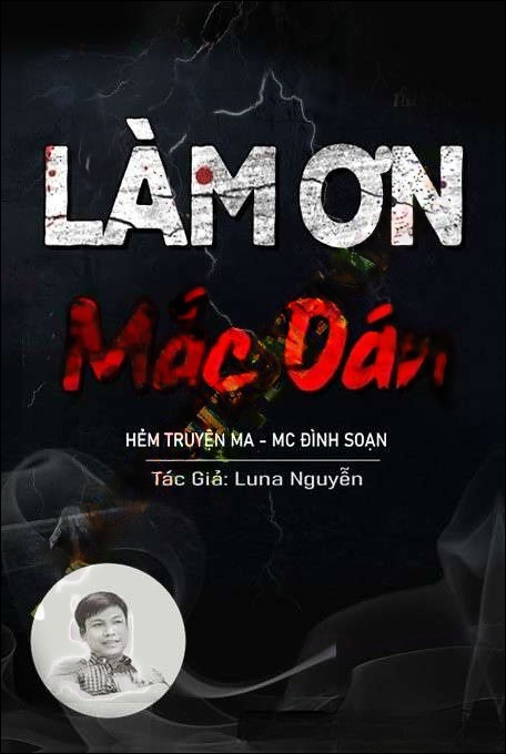 Làm Ơn Mắc Oán - Đình Soạn
