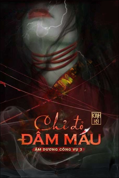 Chỉ Đỏ Đẫm M.áu - Nguyễn Huy