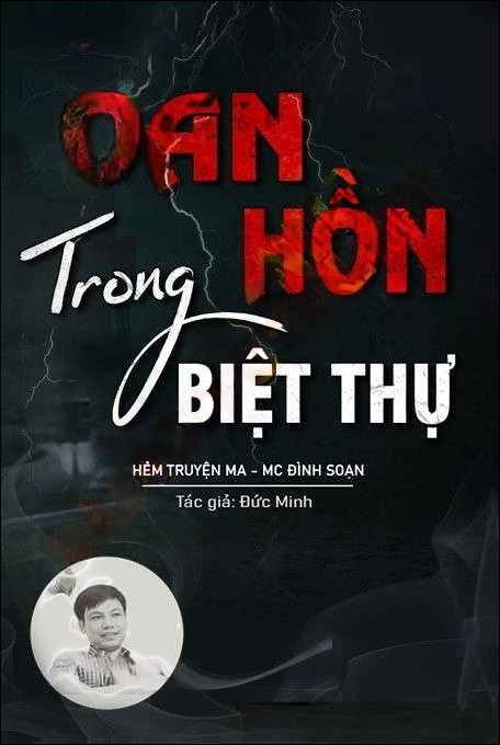 Oan Hồn Trong Biệt Thự Cũ